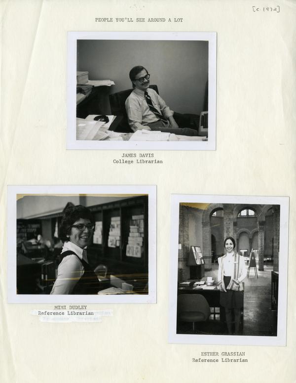 Staff portraits of James Davis, College Librarian; Mimi Dudley and Esther Grassian, Reference Librarians, ca. 1972