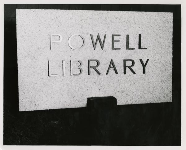 Powell Library sign presented at library dedication, November 10, 1976