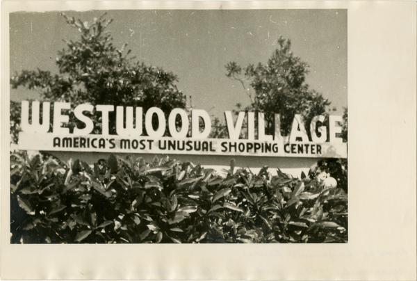 Westwood Village sign, ca. 1940s