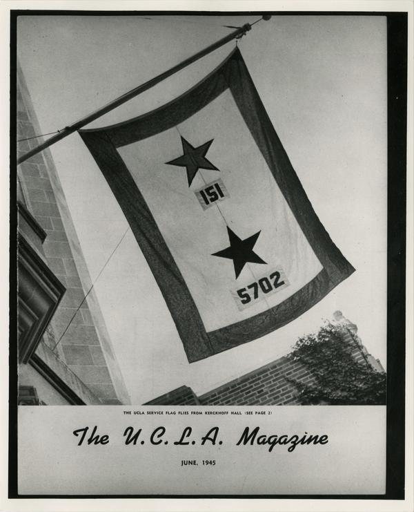 Image of Service flag flying from Kerckhoff Hall, ca. June 1945