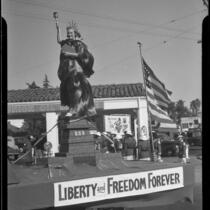 Float titled "Liberty and Freedom Forever," Elks' parade, Santa Monica, 1939 or 1952