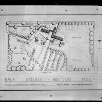 Plan for Palm Springs Northend Park, Palm Springs, 1946-1952?